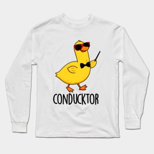 Con-duck-tor Cute Duck Pun Long Sleeve T-Shirt